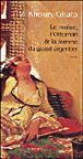 Le moine, l'Ottoman et la femme du Grand Argentier&nbsp;-&nbsp;Vénus Khoury-Ghata