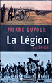 La légion en 1914-1918&nbsp;-&nbsp;Pierre Dufour