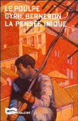 La pensée inique&nbsp;-&nbsp;Cyril Berneron