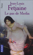 Le pas de Merlin