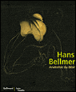 Hans Bellmer, anatomie du désir
