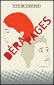 Dérapages&nbsp;-&nbsp;David Hill, Lorette Mayon