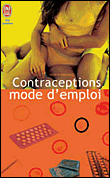 Contraceptions mode d'emploi