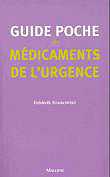Guide poche des m�dicaments de l'urgence