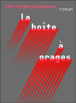 La boîte à orage&nbsp;-&nbsp;Christophe Bouquerel