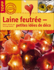 Laine feutrée, petites idées de déco&nbsp;-&nbsp;Collectif