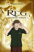 Reg et le secret onirique&nbsp;-&nbsp;Brigitte Burlot