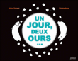 Un jour, deux ours&nbsp;-&nbsp;Ghislaine Roman, Antoine Guilloppé