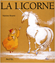 La licorne&nbsp;-&nbsp;Martine Bourre