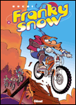 Franky Snow, T6&nbsp;-&nbsp;Buche