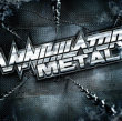 Annihilator&nbsp;-&nbsp;Metal - Edition limitée