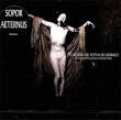 Sopor Aeternus&nbsp;-&nbsp;Es reiten die toten so schnell