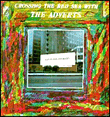 The Adverts&nbsp;-&nbsp;Crossing The Red Sea : Ultimate Edition