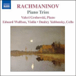 Serge Rachmaninov&nbsp;-&nbsp;Trios pour piano N°1 et N°2