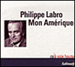 Mon Amérique&nbsp;-&nbsp;Philippe Labro
