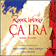 Roger Waters&nbsp;-&nbsp;Ca ira