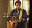 Francis Cabrel&nbsp;-&nbsp;La tournée des Bodegas - Inclus DVD bonus