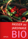 Passer au jardinage bio