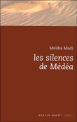Les silences de Médéa&nbsp;-&nbsp;Malika Madi