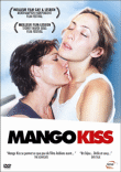 Mango kiss&nbsp;-&nbsp;Sascha Rice, Danièle Ferraro