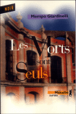 Les morts sont seuls&nbsp;-&nbsp;Mempo Giardinelli