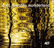 Esbjörn Svensson Trio&nbsp;-&nbsp;Tuesday Wonderland