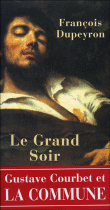 Le grand soir&nbsp;-&nbsp;François Dupeyron
