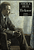 Ticknor&nbsp;-&nbsp;Sheila Heti
