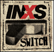 Inxs&nbsp;-&nbsp;Switch