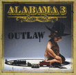 Alabama 3&nbsp;-&nbsp;Outlaw