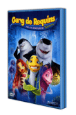 Gang de requins&nbsp;-&nbsp;Eric Bergeron, Vicky Jenson