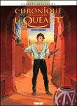 Chronique de la maison Le Quéant, T3&nbsp;-&nbsp;Jusseaume, Bardet