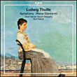 Ludwig Thuille&nbsp;-&nbsp;Concerto pour piano en ré mineur - Symphonie en fa mineur