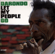 Darondo&nbsp;-&nbsp;Let my people go