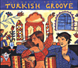 Compilation musique turque&nbsp;-&nbsp;Turkish groove