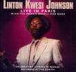 Linton Kwesi Johnson&nbsp;-&nbsp;Live in Paris 2003