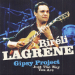 Bireli Lagrène&nbsp;-&nbsp;Just the way you are