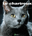 Le chartreux&nbsp;-&nbsp;R. Audemard