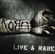 Korn&nbsp;-&nbsp;Live and rare