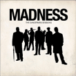 Madness
