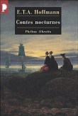 Contes nocturnes&nbsp;-&nbsp;Ernst Theodor Amadeus Hoffmann
