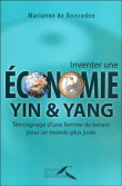 Pour une économie yin et yang&nbsp;-&nbsp;Marianne de Boisredon