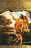 Communiquer avec l'archange Uriel pour transformation et tranquilité&nbsp;-&nbsp;Richard Webster