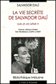 La vie secrète de Salvador Dali&nbsp;-&nbsp;Salvador Dali