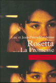 Rosetta&nbsp;-&nbsp;Luc Dardenne, Jean-Pierre Dardenne