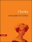 Ourika&nbsp;-&nbsp;Claire-Louisa-Rose-Bonne Lechal De Kersa Duras