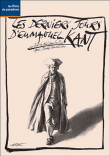 Les Derniers jours d'Emmanuel Kant&nbsp;-&nbsp;Philippe Collin