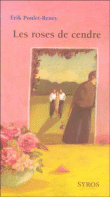 Les roses de cendre