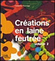 Créations en laine feutrée&nbsp;-&nbsp;C. Pluvinage