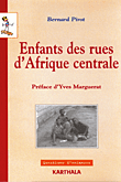 Les enfants des rues d'Afrique Centrale